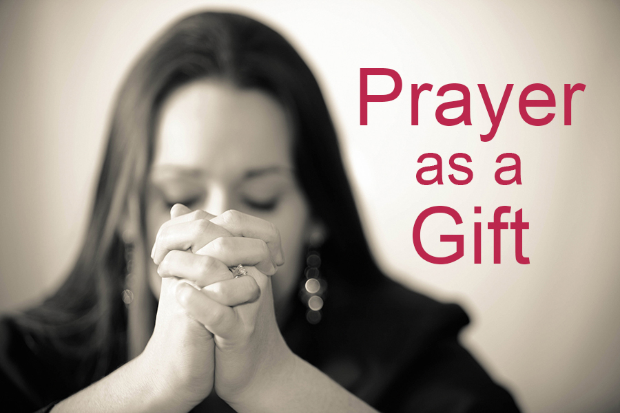 Prayer as a Gift